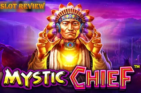 Mystic Chief Slot Review